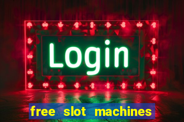 free slot machines in las vegas