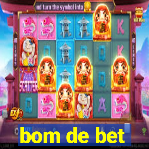 bom de bet