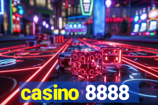 casino 8888