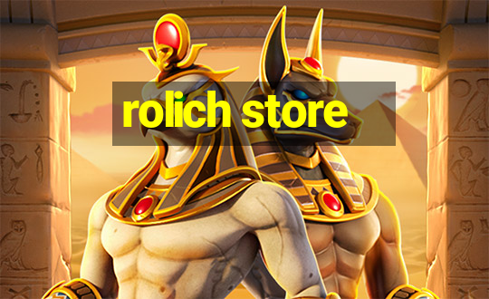 rolich store