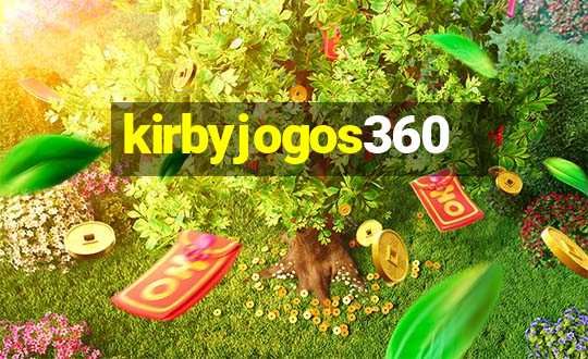 kirbyjogos360