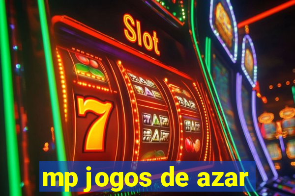 mp jogos de azar