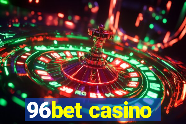 96bet casino