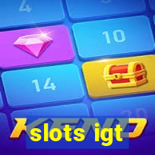 slots igt