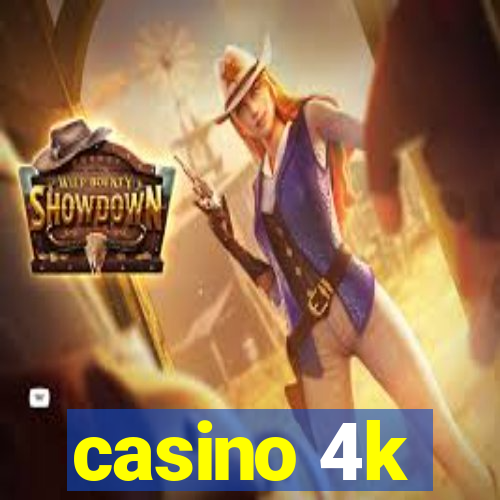 casino 4k