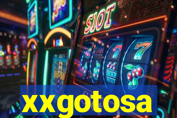 xxgotosa