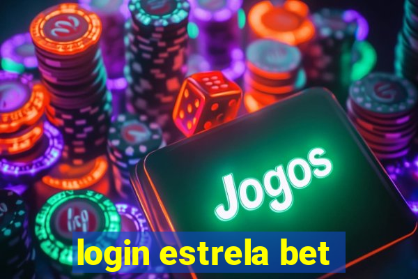 login estrela bet