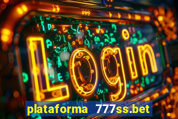 plataforma 777ss.bet é confiável