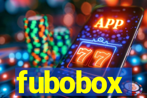 fubobox