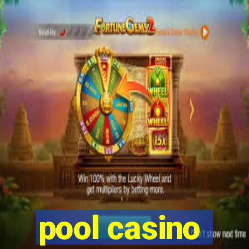 pool casino