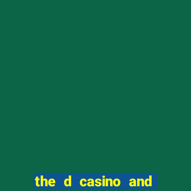 the d casino and hotel las vegas