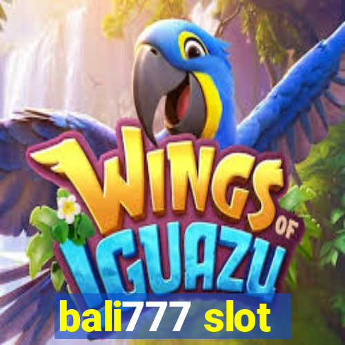 bali777 slot