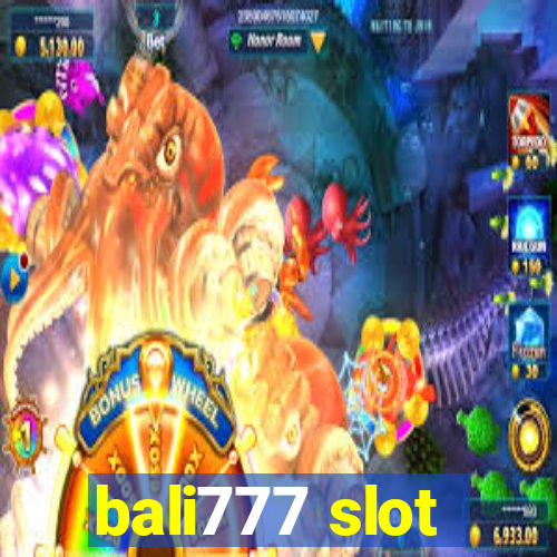 bali777 slot