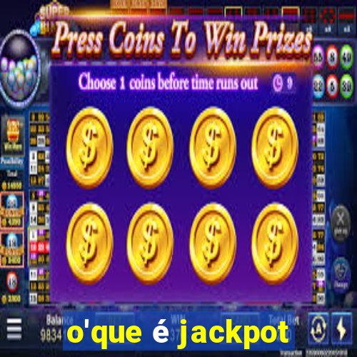 o'que é jackpot