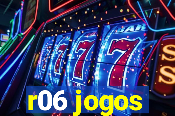 r06 jogos