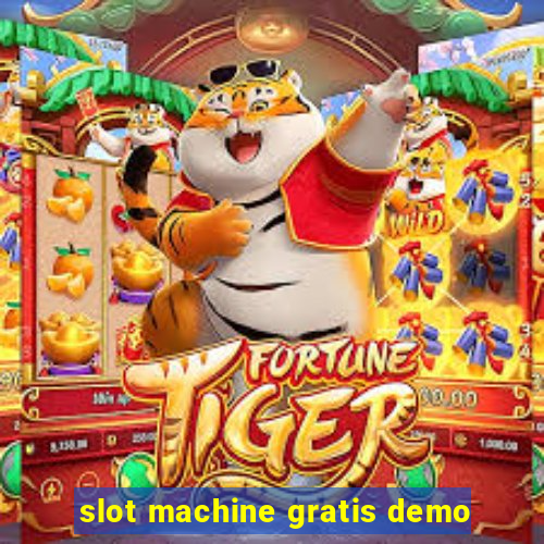 slot machine gratis demo