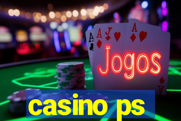 casino ps