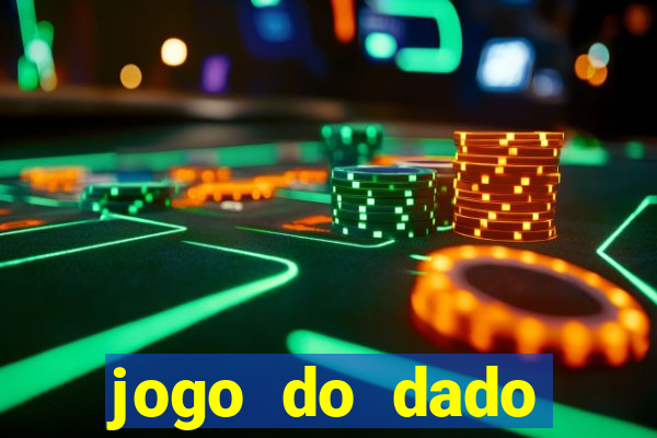 jogo do dado aposta online