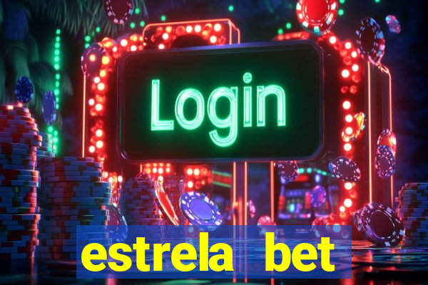 estrela bet download pc