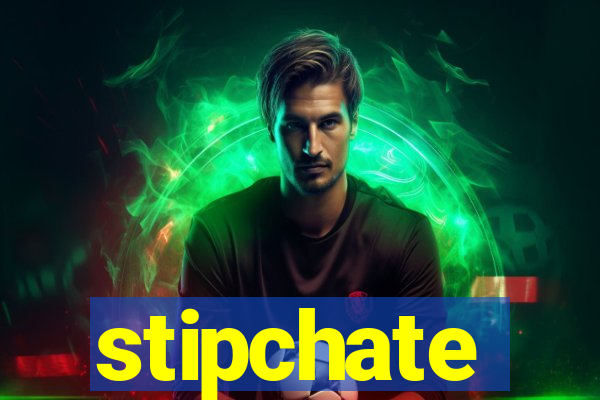 stipchate