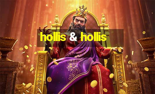 hollis & hollis