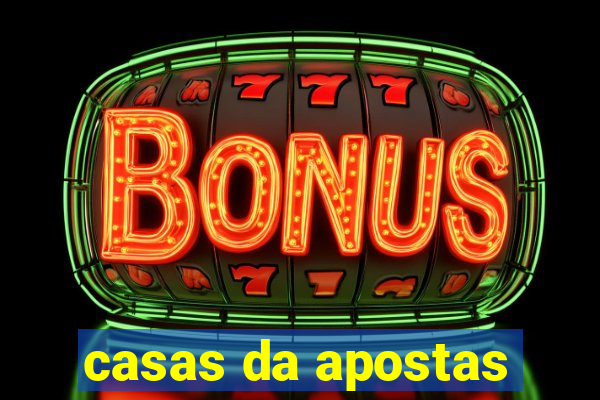 casas da apostas