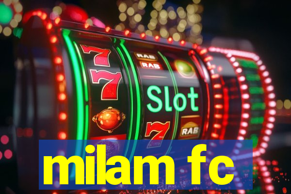 milam fc