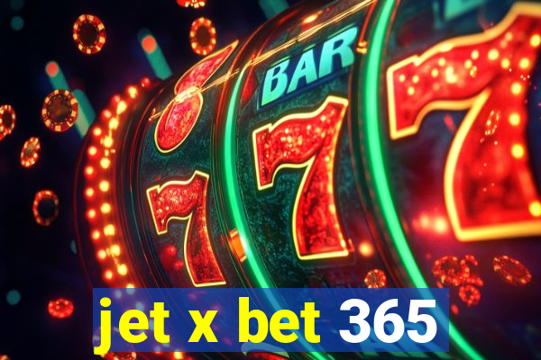 jet x bet 365