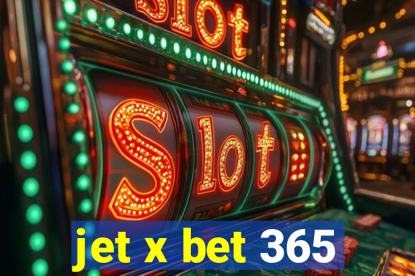 jet x bet 365