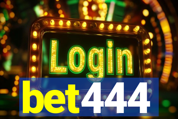 bet444