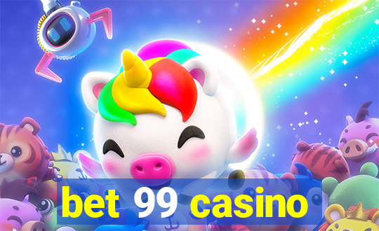 bet 99 casino