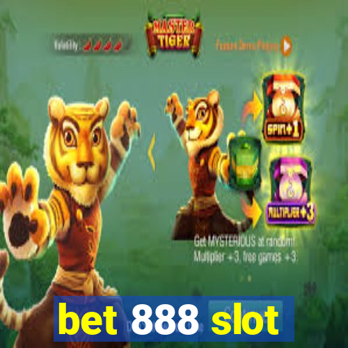 bet 888 slot