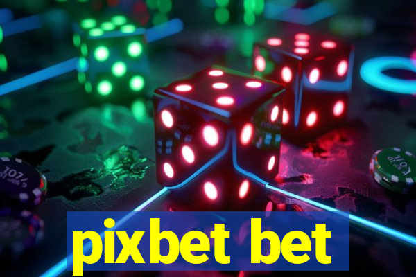 pixbet bet