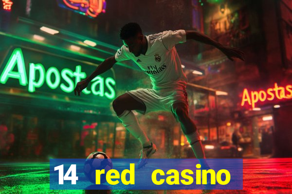 14 red casino bonus codes