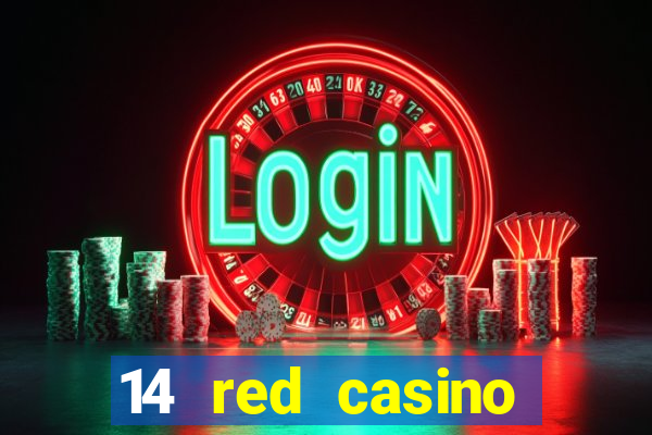 14 red casino bonus codes