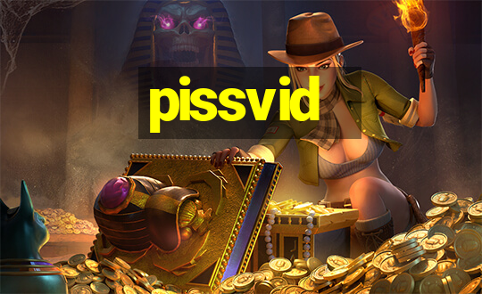 pissvid