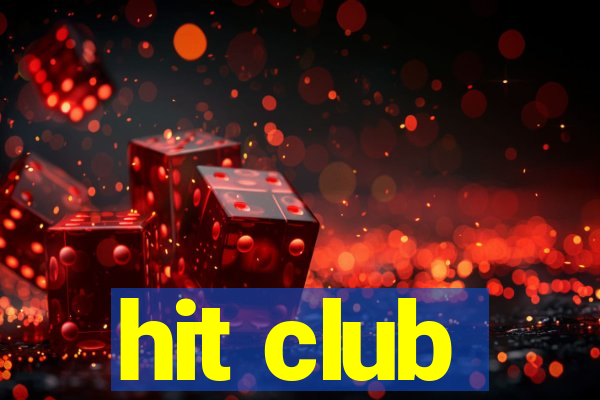 hit club