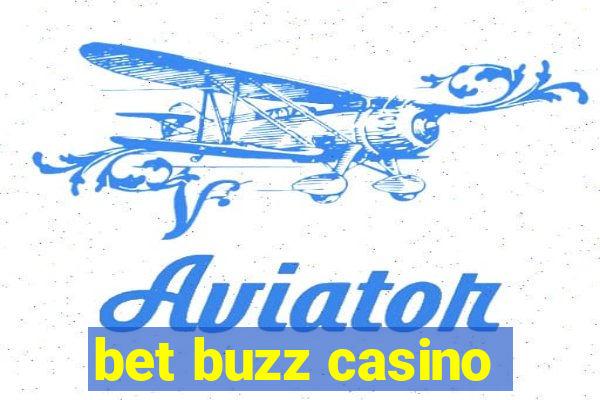 bet buzz casino