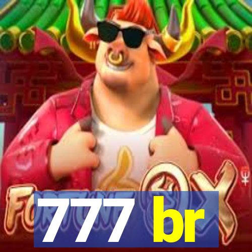 777 br