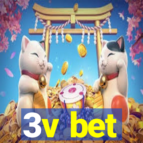 3v bet