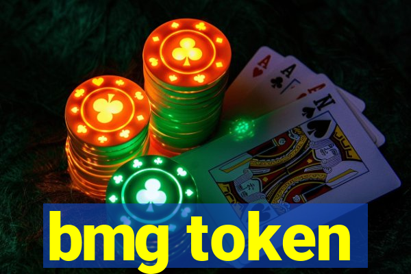 bmg token