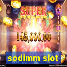 sodimm slot