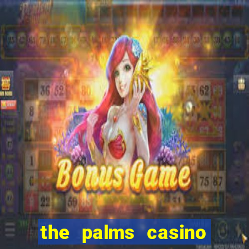 the palms casino resort las vegas