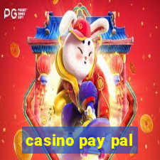 casino pay pal