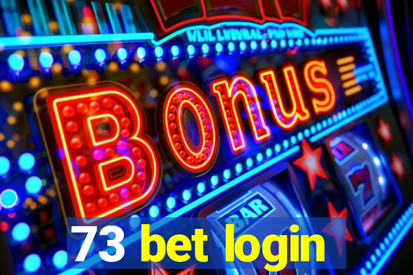 73 bet login