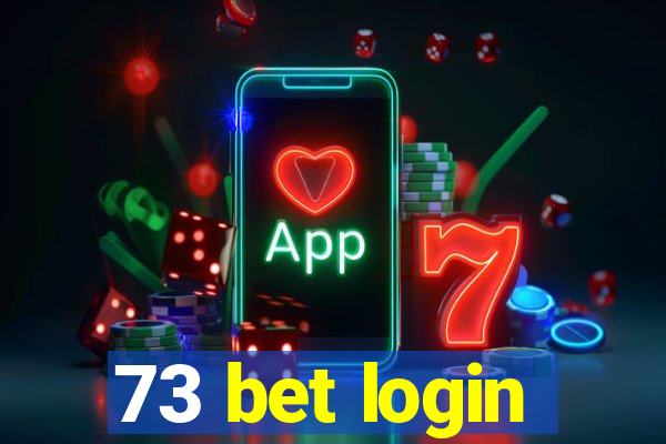 73 bet login