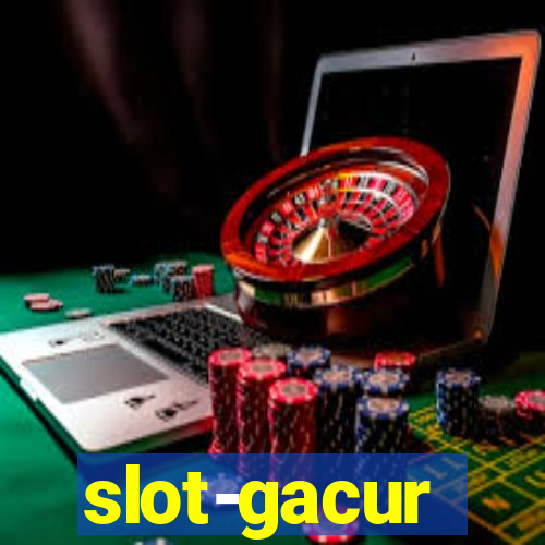 slot-gacur