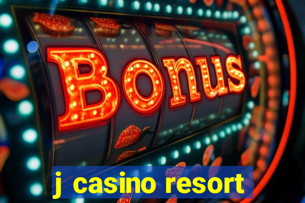 j casino resort