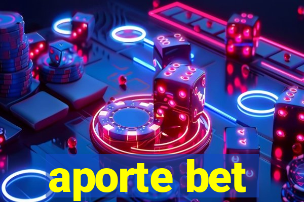 aporte bet