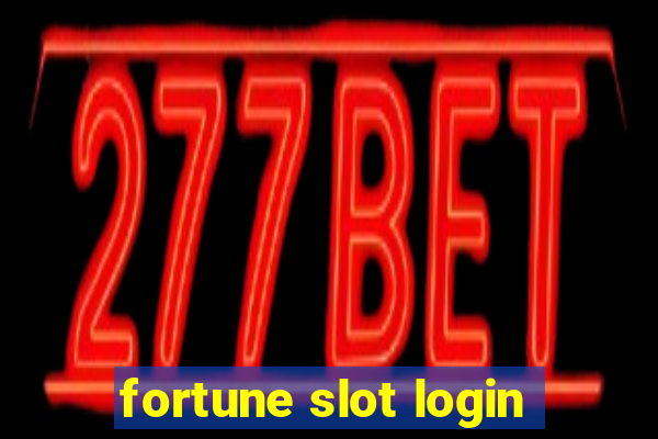 fortune slot login